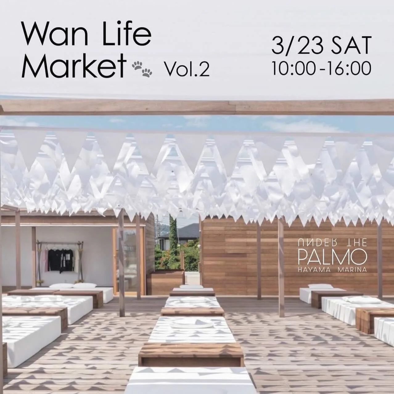 Wan Life Market in HAYAMA vol.2の画像